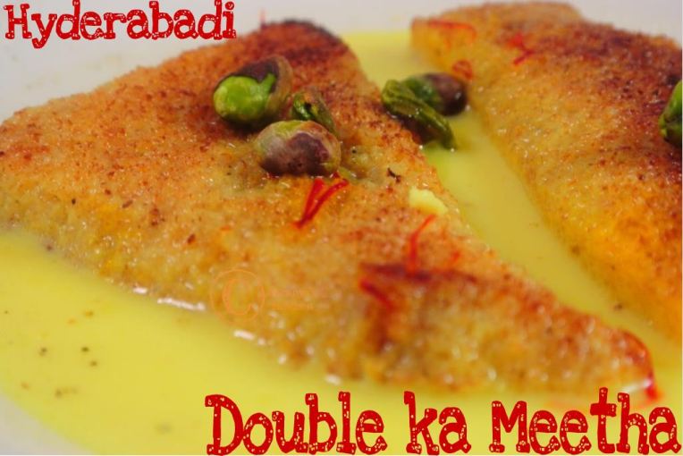 Hyderabadi Double ka Meetha